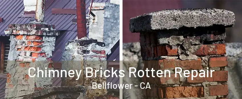 Chimney Bricks Rotten Repair Bellflower - CA