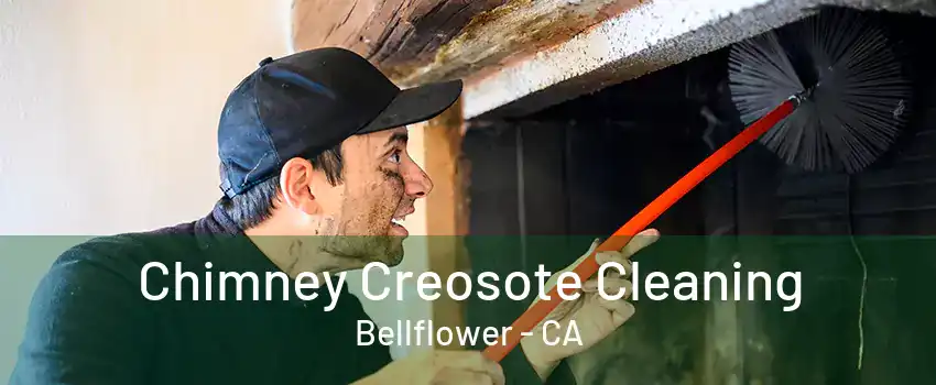 Chimney Creosote Cleaning Bellflower - CA