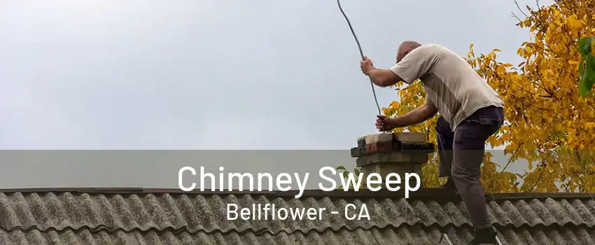 Chimney Sweep Bellflower - CA