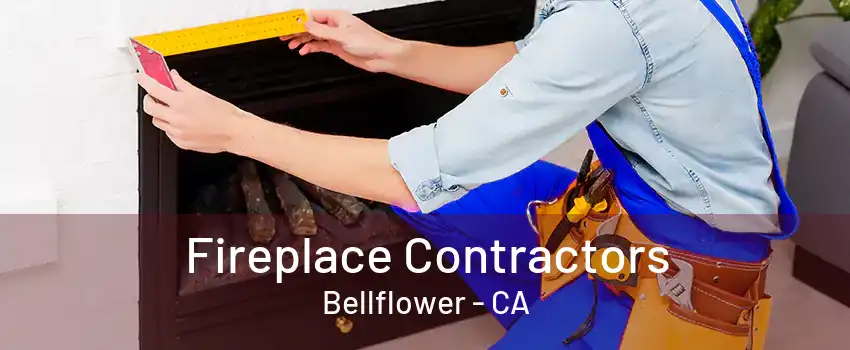 Fireplace Contractors Bellflower - CA