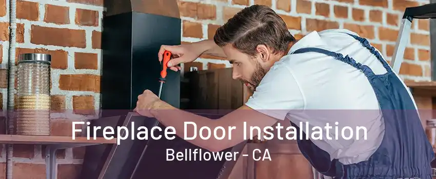 Fireplace Door Installation Bellflower - CA