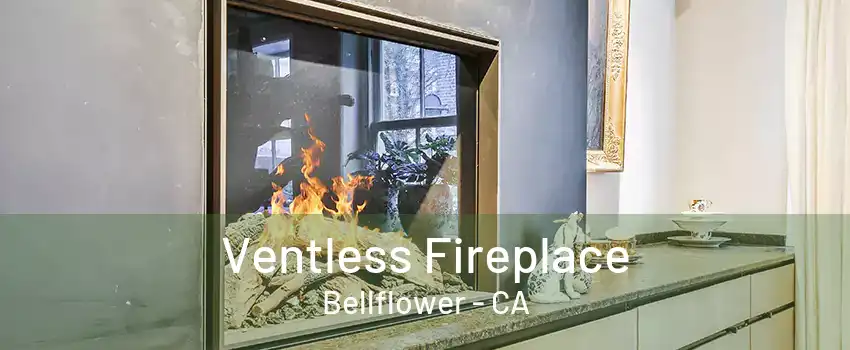 Ventless Fireplace Bellflower - CA